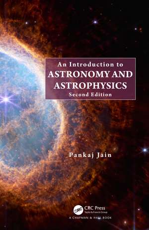 An Introduction to Astronomy and Astrophysics de Pankaj Jain