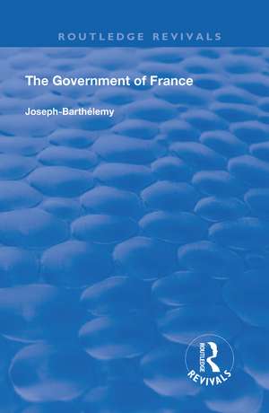 The Government of France de Joseph Barthelemy