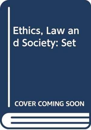 Ethics, Law and Society: Set de Jennifer Gunning