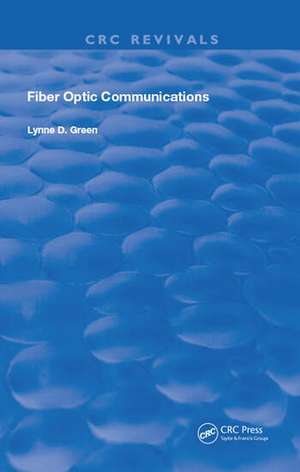 Fiber Optic Communications de Lynne D. Green