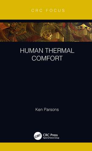 Human Thermal Comfort de Ken Parsons