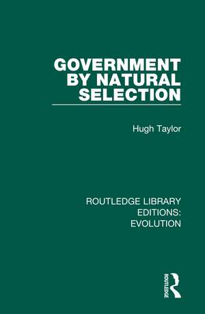 Government by Natural Selection de Hugh Taylor