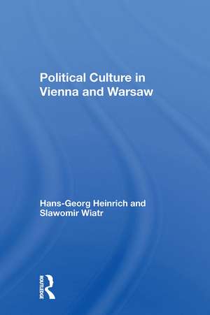 Political Culture In Vienna And Warsaw de Hans-georg Heinrich