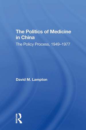 Politics Medicine China de David M Lampton