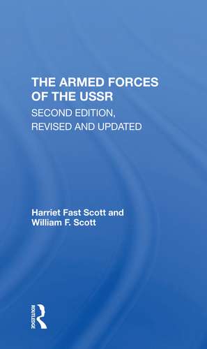 The Armed Forces Of The Ussr de Harriet Fast Scott