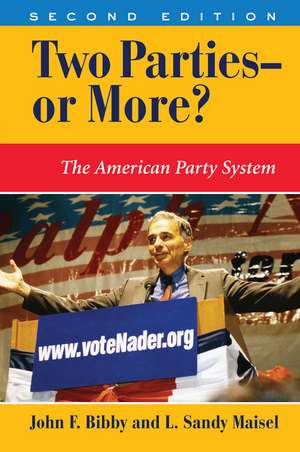 Two Parties--or More?: The American Party System de John F Bibby