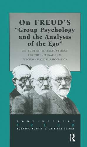 On Freud's Group Psychology and the Analysis of the Ego de Ethel Spector Person