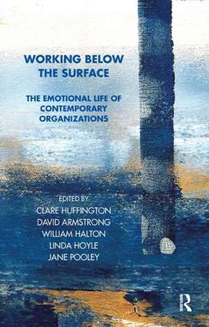 Working Below the Surface de Clare Huffington