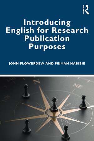 Introducing English for Research Publication Purposes de John Flowerdew