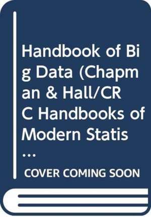 Handbook of Big Data de Peter Bühlmann