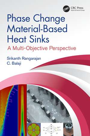 Phase Change Material-Based Heat Sinks: A Multi-Objective Perspective de Srikanth Rangarajan