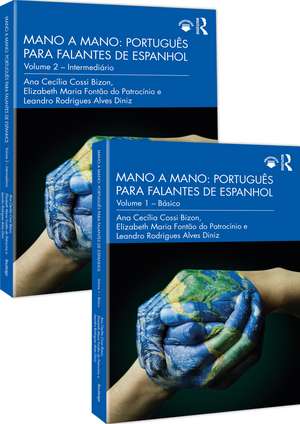 Mano a Mano: Português para Falantes de Espanhol: Volume 1 & 2 de Ana Cecília Cossi Bizon