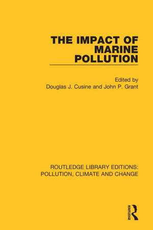 The Impact of Marine Pollution de Douglas J. Cusine