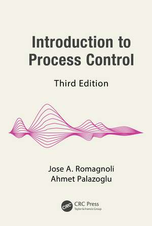 Introduction to Process Control de Jose A. Romagnoli