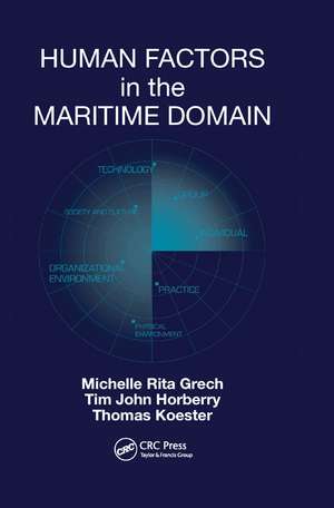 Human Factors in the Maritime Domain de Michelle Grech