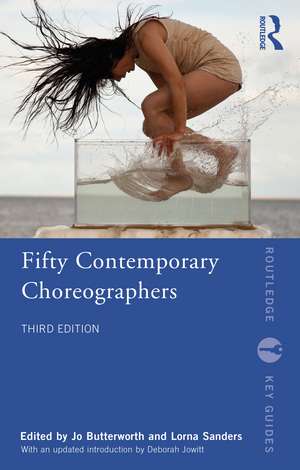 Fifty Contemporary Choreographers de Jo Butterworth