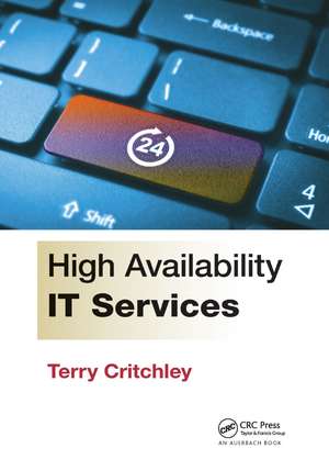 High Availability IT Services de Terry Critchley