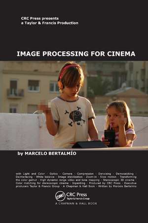 Image Processing for Cinema de Marcelo Bertalmio