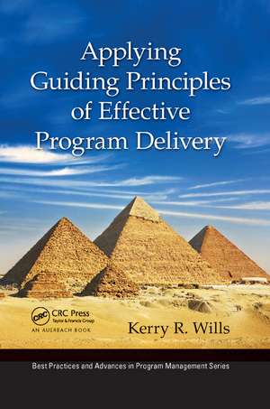 Applying Guiding Principles of Effective Program Delivery de Kerry R. Wills