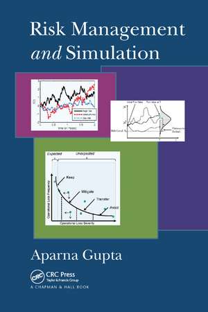 Risk Management and Simulation de Aparna Gupta