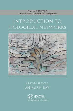 Introduction to Biological Networks de Alpan Raval