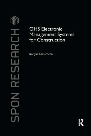 OHS Electronic Management Systems for Construction de Imriyas Kamardeen