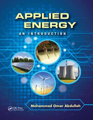 Applied Energy: An Introduction de Mohammad Omar Abdullah