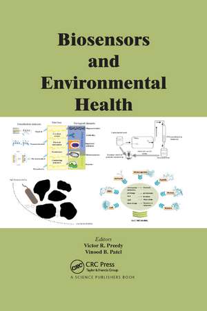 Biosensors and Environmental Health de Victor R. Preedy