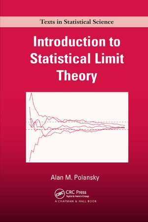 Introduction to Statistical Limit Theory de Alan M. Polansky