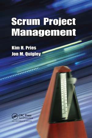 Scrum Project Management de Kim H. Pries