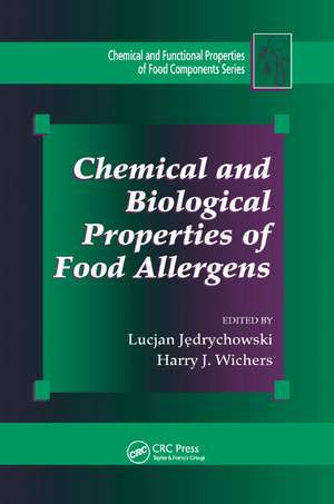 Chemical and Biological Properties of Food Allergens de Lucjan Jedrychowski