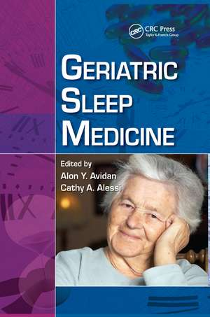 Geriatric Sleep Medicine de Alon Y. Avidan