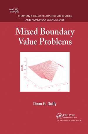 Mixed Boundary Value Problems de Dean G. Duffy