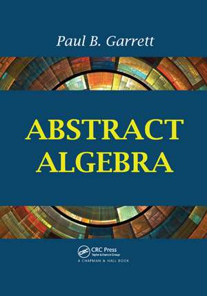 Abstract Algebra de Paul B. Garrett