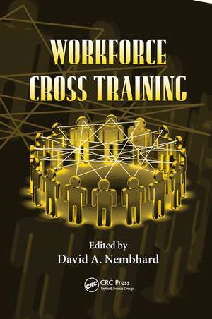 Workforce Cross Training de David A. Nembhard