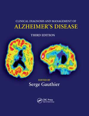 Clinical Diagnosis and Management of Alzheimer's Disease de Serge Gauthier