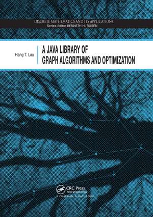 A Java Library of Graph Algorithms and Optimization de Hang T. Lau