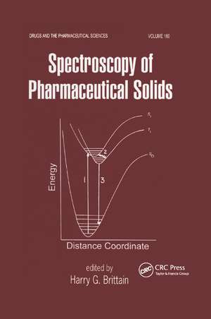 Spectroscopy of Pharmaceutical Solids de Harry G. Brittain