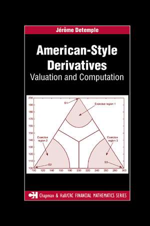 American-Style Derivatives: Valuation and Computation de Jerome Detemple