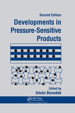 Developments In Pressure-Sensitive Products de Istvan Benedek