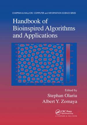 Handbook of Bioinspired Algorithms and Applications de Stephan Olariu