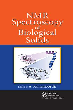 NMR Spectroscopy of Biological Solids de A. Ramamoorthy