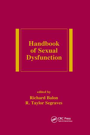 Handbook of Sexual Dysfunction de Richard Balon