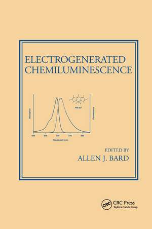 Electrogenerated Chemiluminescence de Allen J. Bard