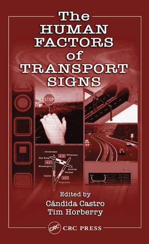 The Human Factors of Transport Signs de Candida Castro