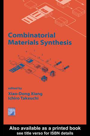 Combinatorial Materials Synthesis de Xiao-Dong Xiang