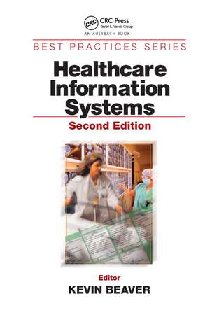 Healthcare Information Systems de Kevin Beaver