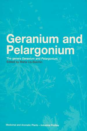 Geranium and Pelargonium: History of Nomenclature, Usage and Cultivation de Maria Lis-Balchin