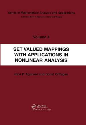 Set Valued Mappings with Applications in Nonlinear Analysis de Donal O'Regan