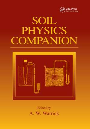 Soil Physics Companion de A.W. Warrick